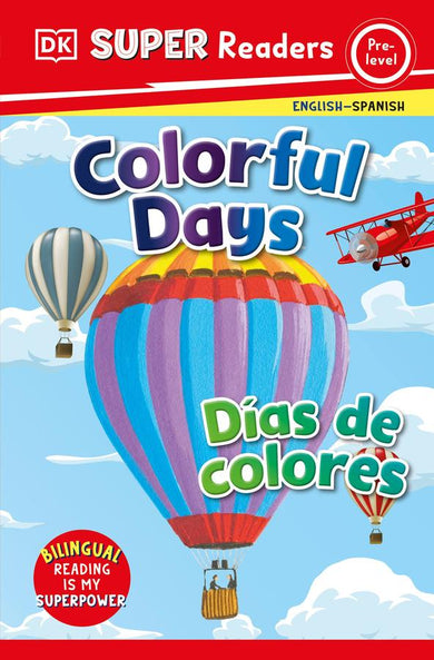 DK Super Readers Pre-Level Bilingual Colorful Days – Días de colores-Children’s Educational: Language/ literature/ literacy-買書書 BuyBookBook