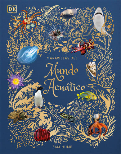 Maravillas del mundo acuático (An Anthology of Aquatic Life) cover (ISBN 9780744089219)