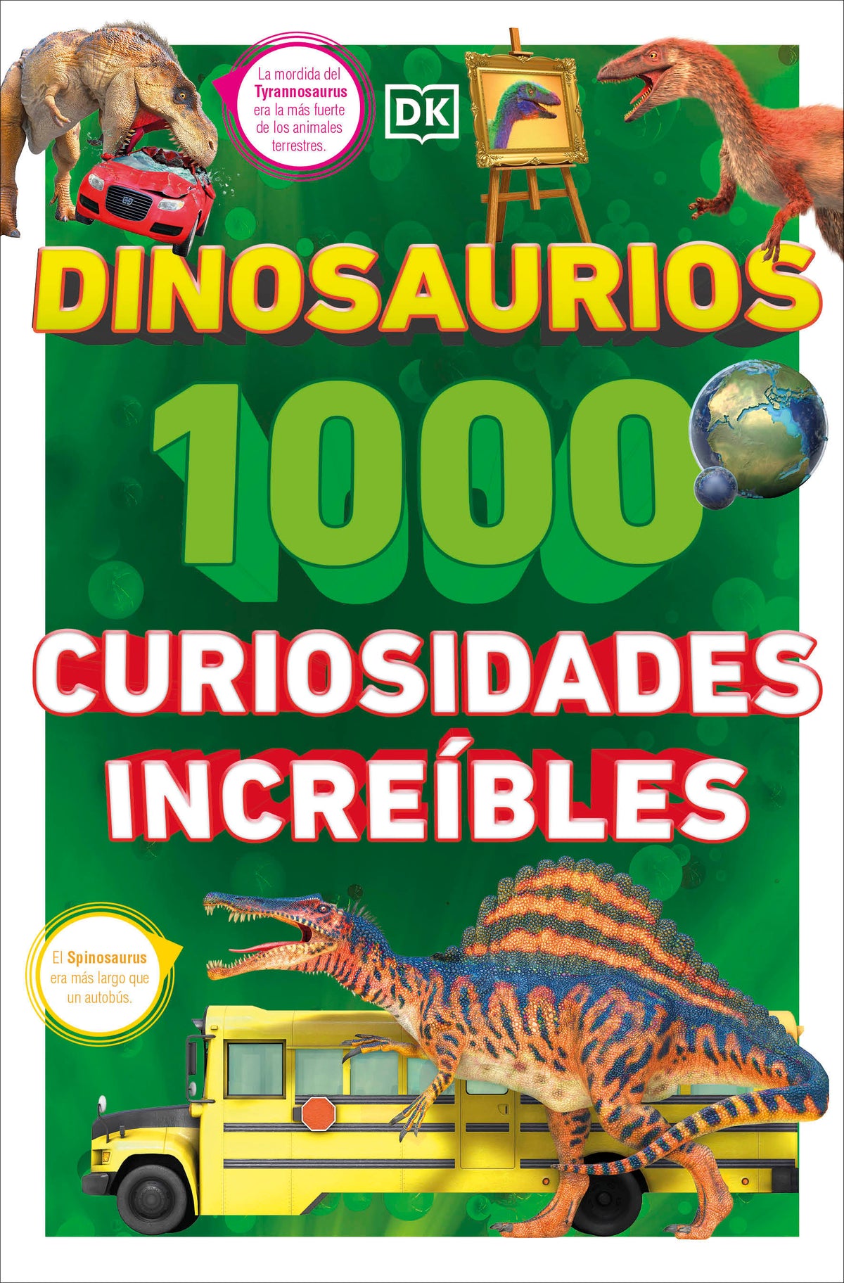 Dinosaurios: 1000 curiosidades increíble (1,000 Amazing Dinosaurs Facts) cover (ISBN 9780744094749)