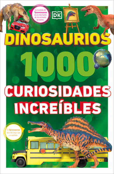 Dinosaurios: 1000 curiosidades increíble (1,000 Amazing Dinosaurs Facts) cover (ISBN 9780744094749)