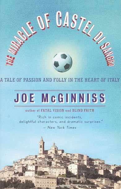 The Miracle Of Castel Di Sangro