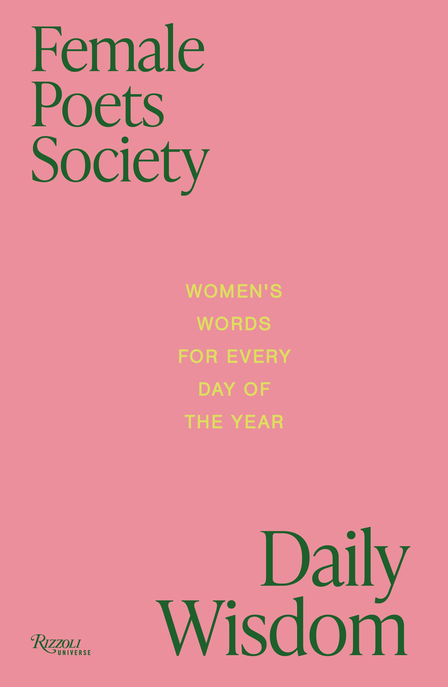 Female Poets Society: Daily Wisdom