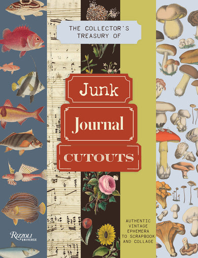 The Collector's Treasury of Junk Journal Cutouts cover (ISBN 9780789347398)