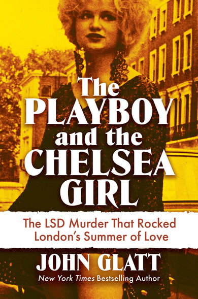 The Playboy and the Chelsea Girl