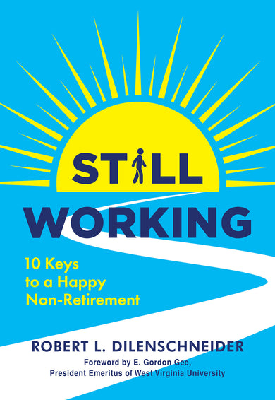 Still Working cover (ISBN 9780806545837)