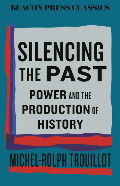 Silencing the Past