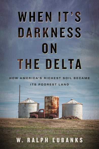 When It's Darkness on the Delta
