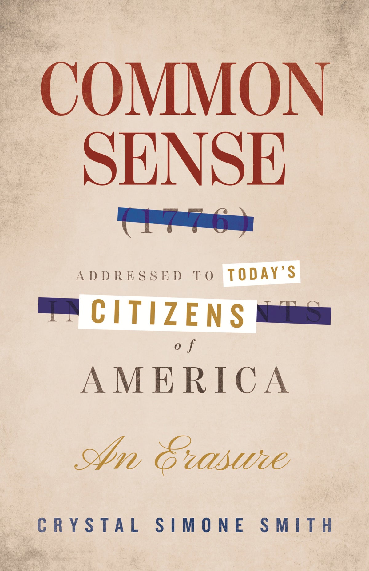 Common Sense (1776), Addressed to Today's Citizens of America cover (ISBN 9780807026960)