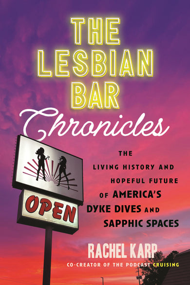 The Lesbian Bar Chronicles cover (ISBN 9780807028513)