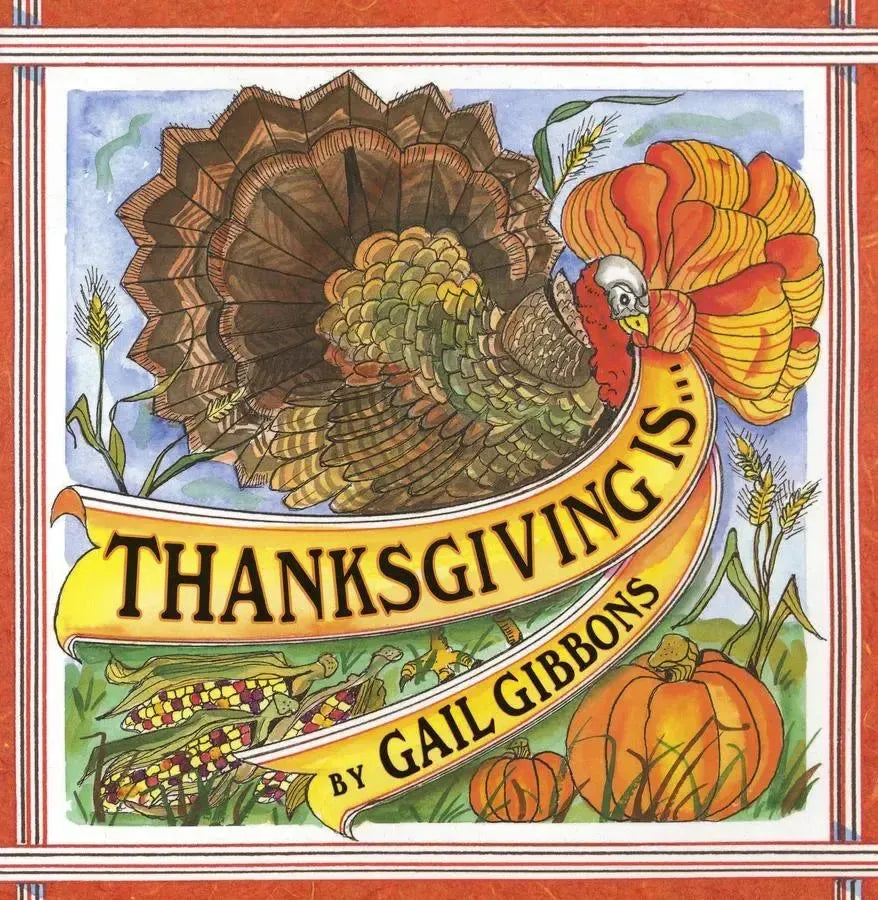 Thanksgiving Is . . .-Children’s / Teenage general interest: Places and peoples-買書書 BuyBookBook