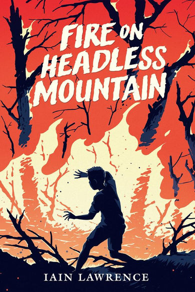 Fire on Headless Mountain-Children’s / Teenage fiction: Action and adventure stories-買書書 BuyBookBook