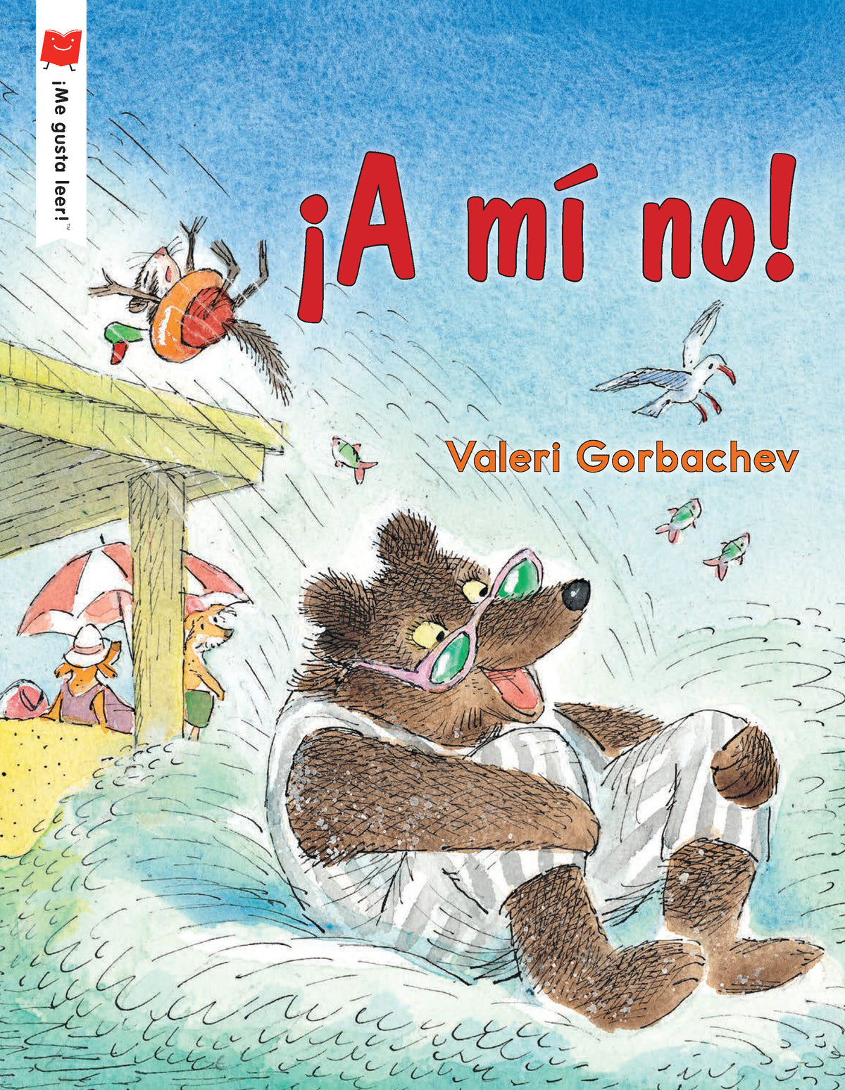¡A mí no! cover (ISBN 9780823446889)