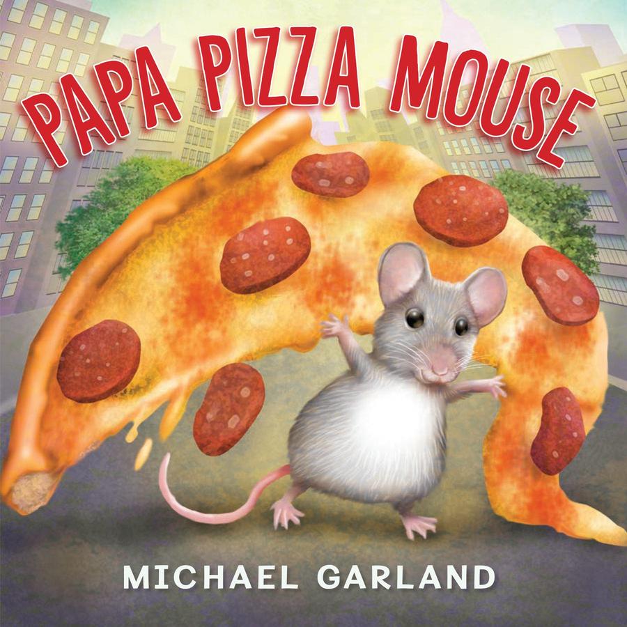 Papa Pizza Mouse-Children’s / Teenage fiction: General and modern fiction-買書書 BuyBookBook