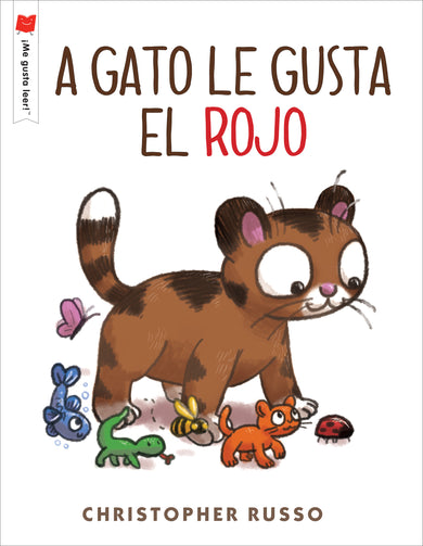 A gato le gusta el rojo cover (ISBN 9780823451944)