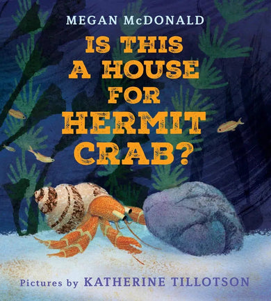 Is This a House for Hermit Crab?-Children’s / Teenage general interest: Fish and marine life-買書書 BuyBookBook