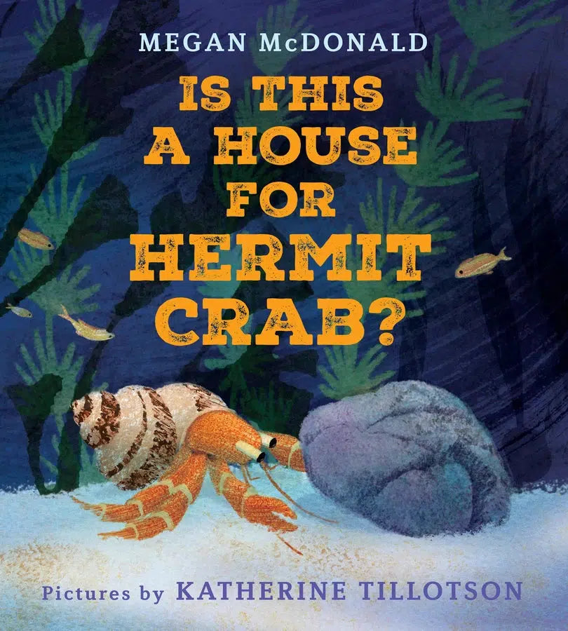 Is This a House for Hermit Crab?-Children’s / Teenage general interest: Fish and marine life-買書書 BuyBookBook