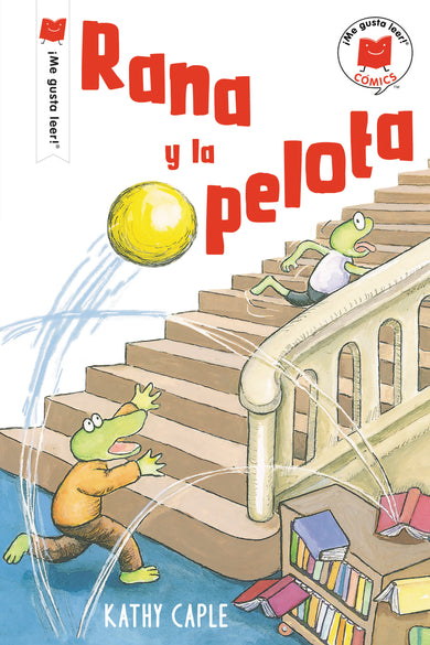 Rana y la pelota cover (ISBN 9780823458066)