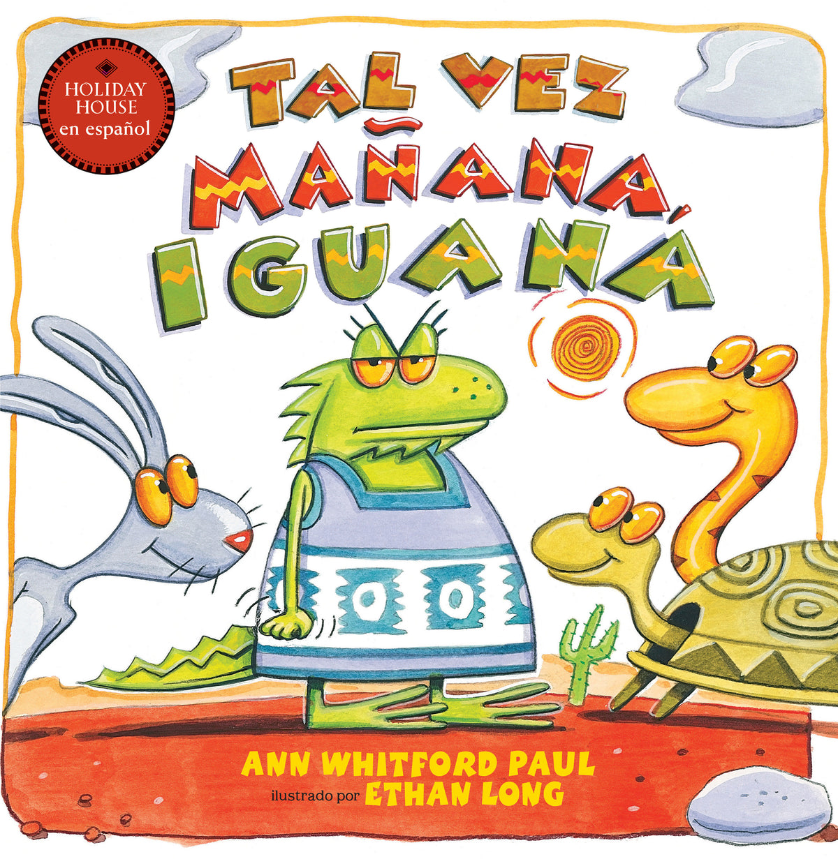 Tal vez mañana, Iguana cover (ISBN 9780823458653)
