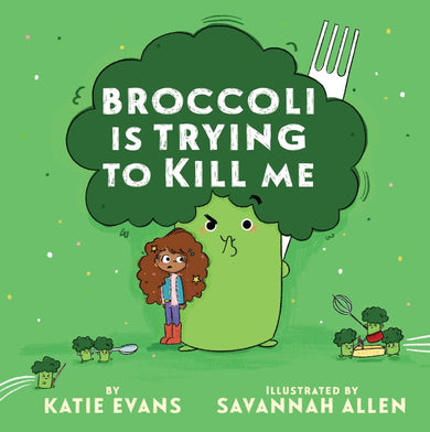 Broccoli Is Trying to Kill Me-Children’s / Teenage fiction: Humorous stories-買書書 BuyBookBook