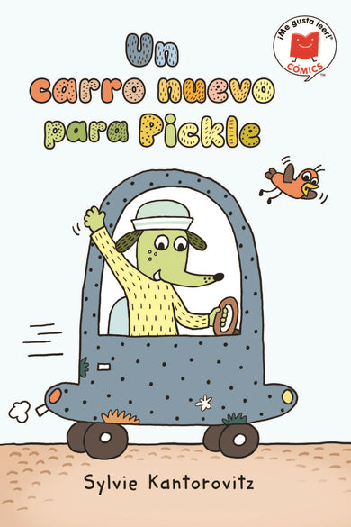 Un carro nuevo para Pickle cover (ISBN 9780823463817)