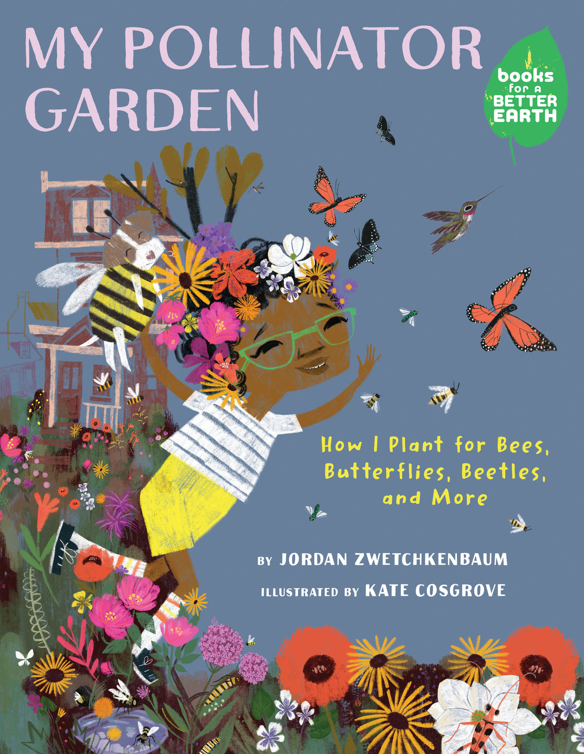 My Pollinator Garden cover (ISBN 9780823465460)