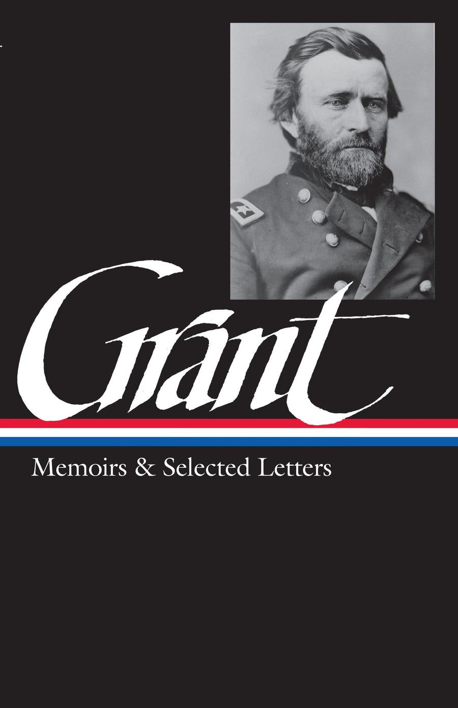 Ulysses S. Grant: Memoirs & Selected Letters (LOA #50)-Biography and memoirs-買書書 BuyBookBook