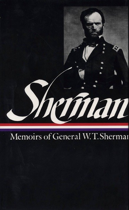 William Tecumseh Sherman: Memoirs of General W. T. Sherman (LOA #51)-History and Archaeology-買書書 BuyBookBook