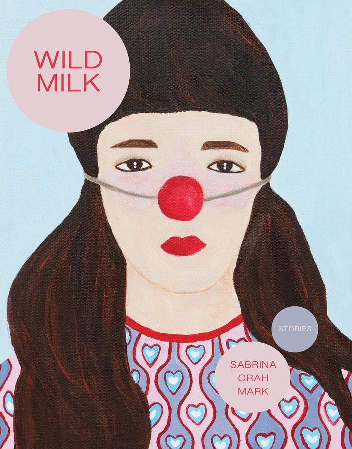 Wild Milk-Fiction: Short stories and other special features-買書書 BuyBookBook
