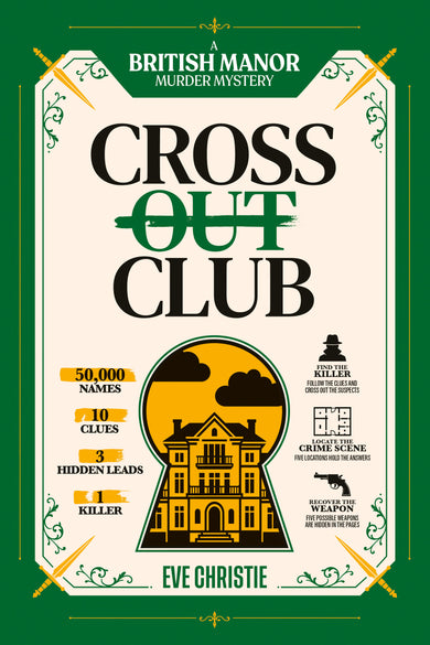 Cross Out Club: A British Manor Murder Mystery Puzzle cover (ISBN 9781039017399)