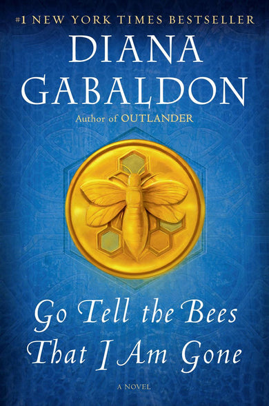 Go Tell the Bees that I am Gone