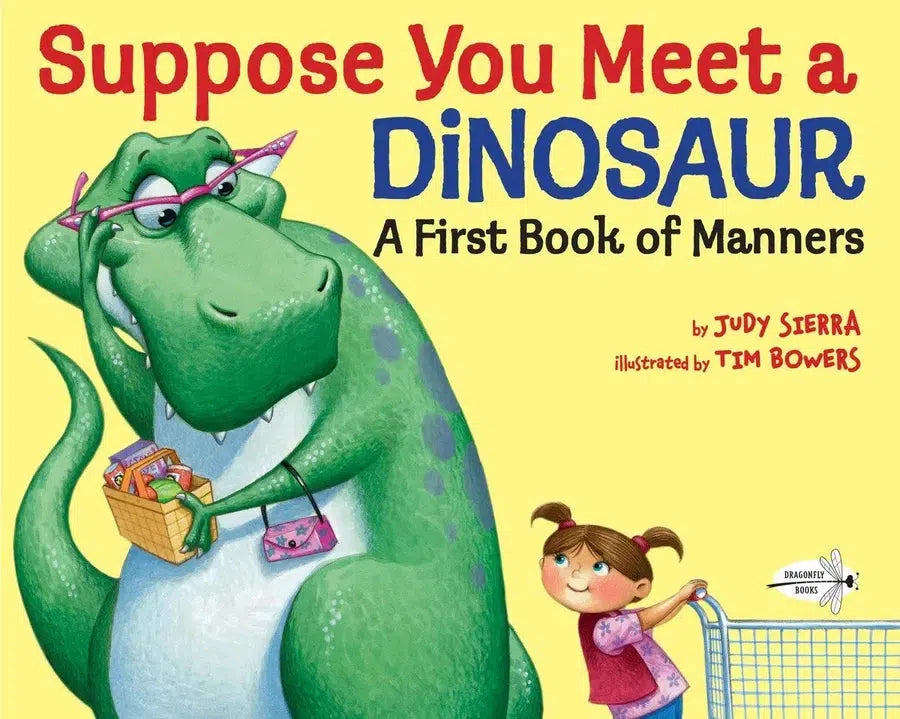 Suppose You Meet a Dinosaur: A First Book of Manners-Children’s / Teenage fiction: Humorous stories-買書書 BuyBookBook