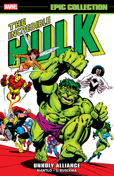 Incredible Hulk Epic Collection: Unholy Alliance cover (ISBN 9781302971151)