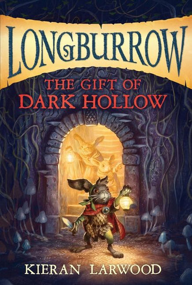 The Gift of Dark Hollow