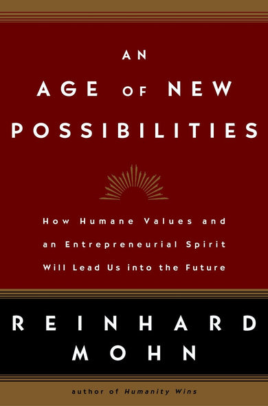An Age of New Possibilities