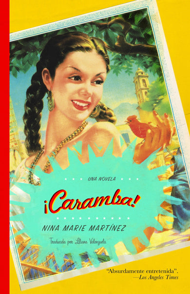 ¡Caramba! (Spanish Edition) cover (ISBN 9781400077380)