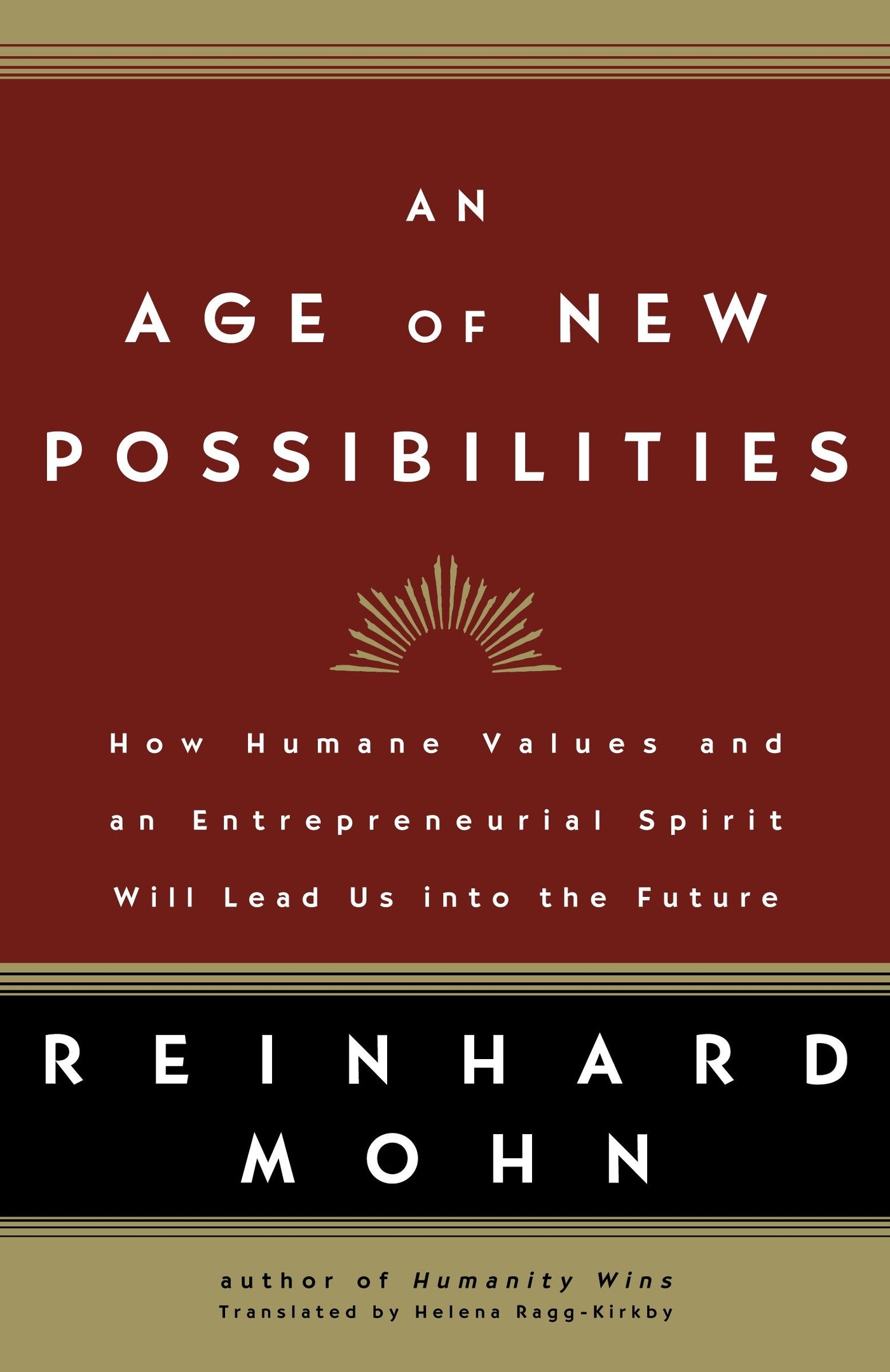 An Age of New Possibilities