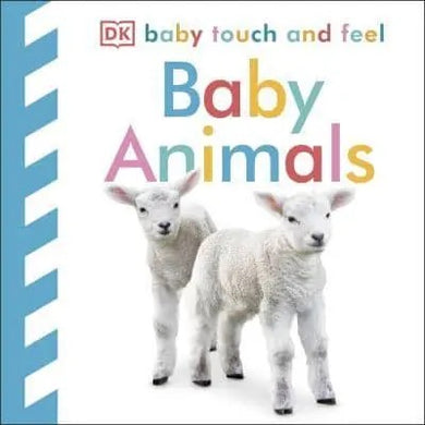 Baby Touch and Feel Baby Animals - GB - Board book