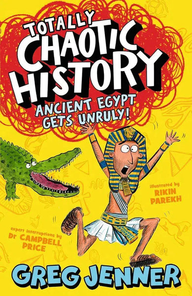 Totally Chaotic History: Ancient Egypt Gets Unruly! (Greg Jenner)-Nonfiction: 歷史戰爭 History & War-買書書 BuyBookBook