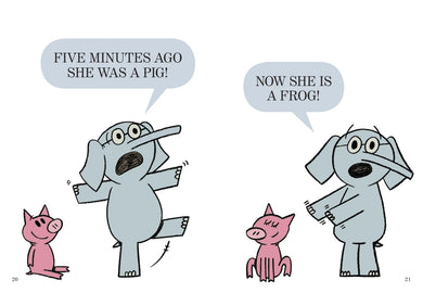 I'm a Frog!-An Elephant and Piggie Book US - Hardback