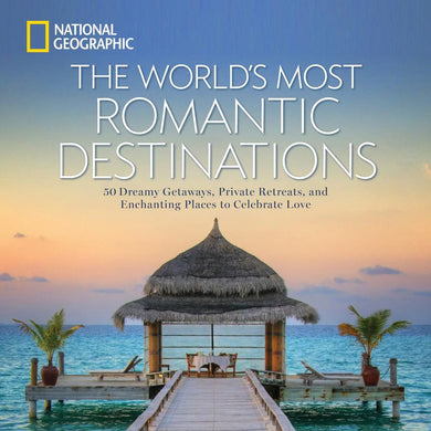 World's Most Romantic Destinations, The