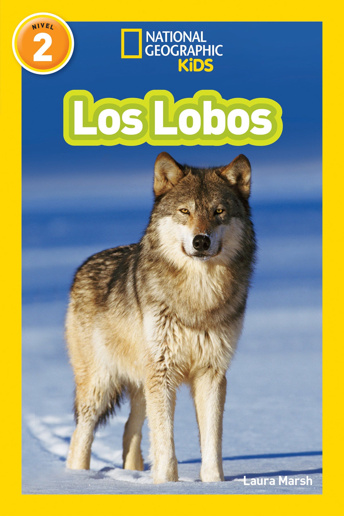 National Geographic Readers: Los Lobos (Wolves) cover (ISBN 9781426324925)