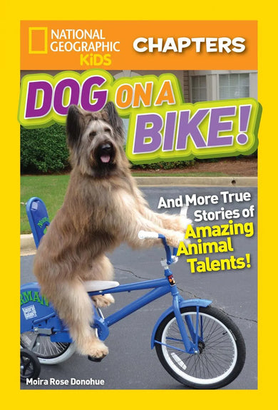 National Geographic Kids Chapters: Dog on a Bike!
