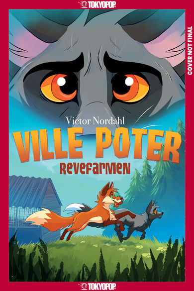 Wild Paws, Volume 1: The Fox Farm