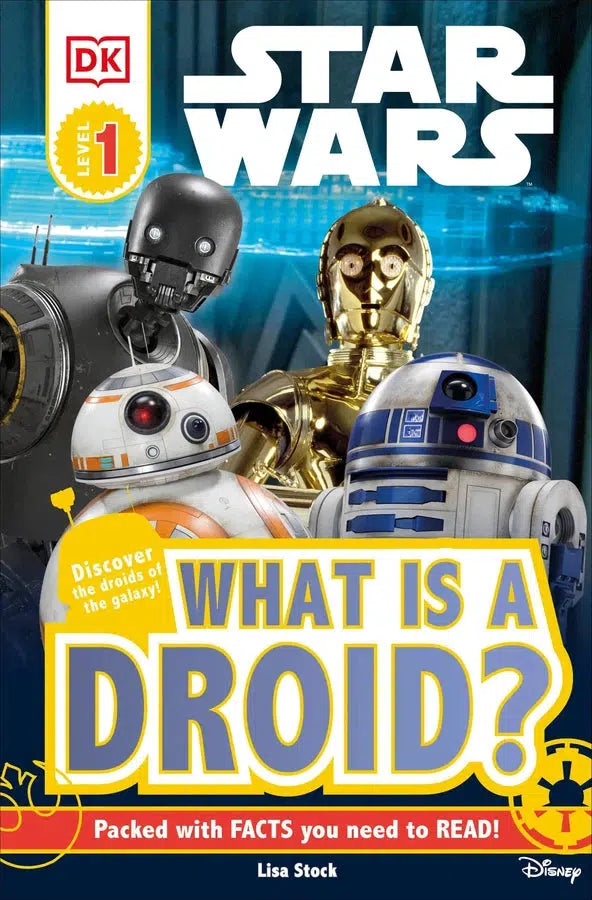 DK Readers L1: Star Wars: What is a Droid?