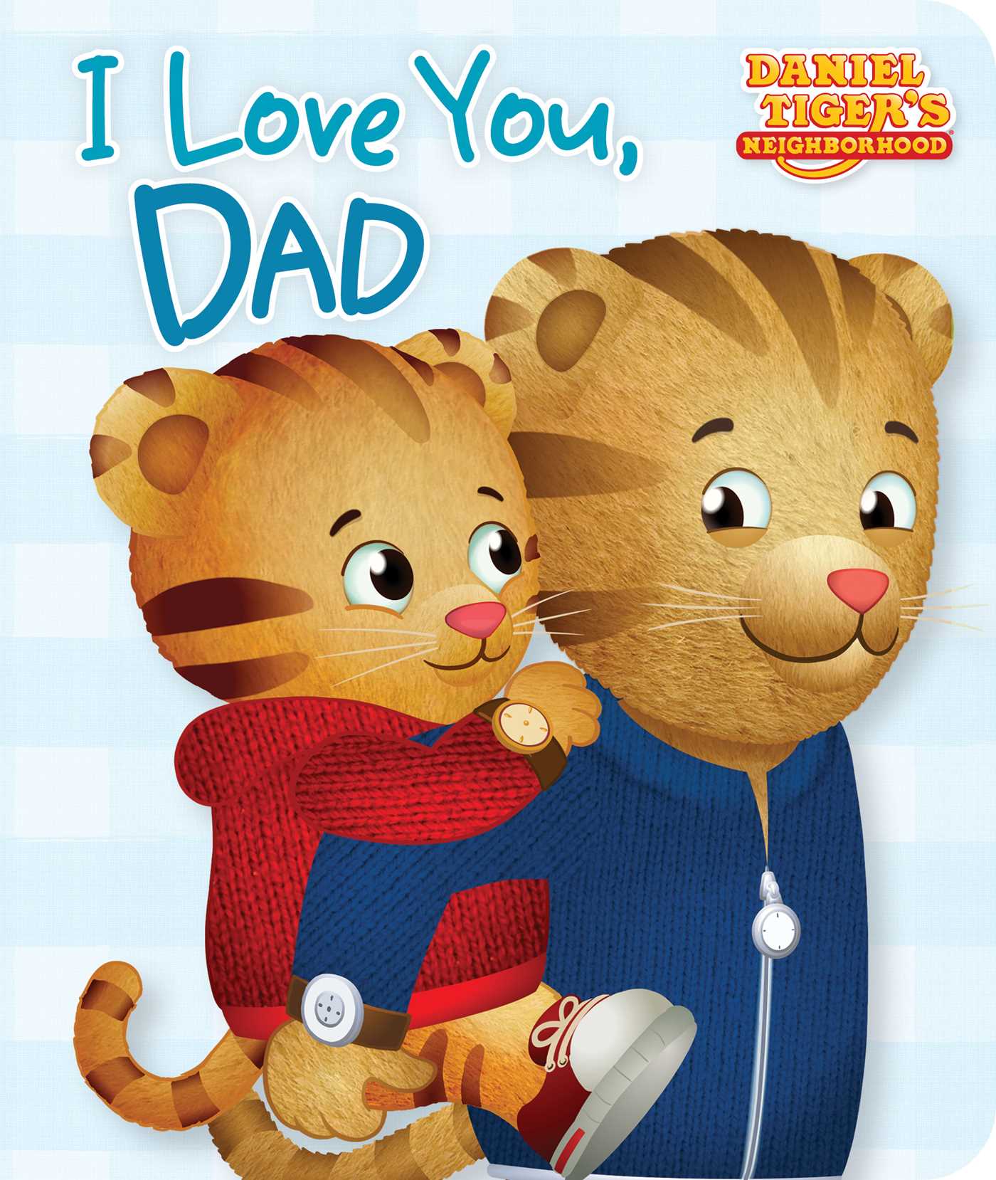 I Love You, Dad cover (ISBN 9781481457361)