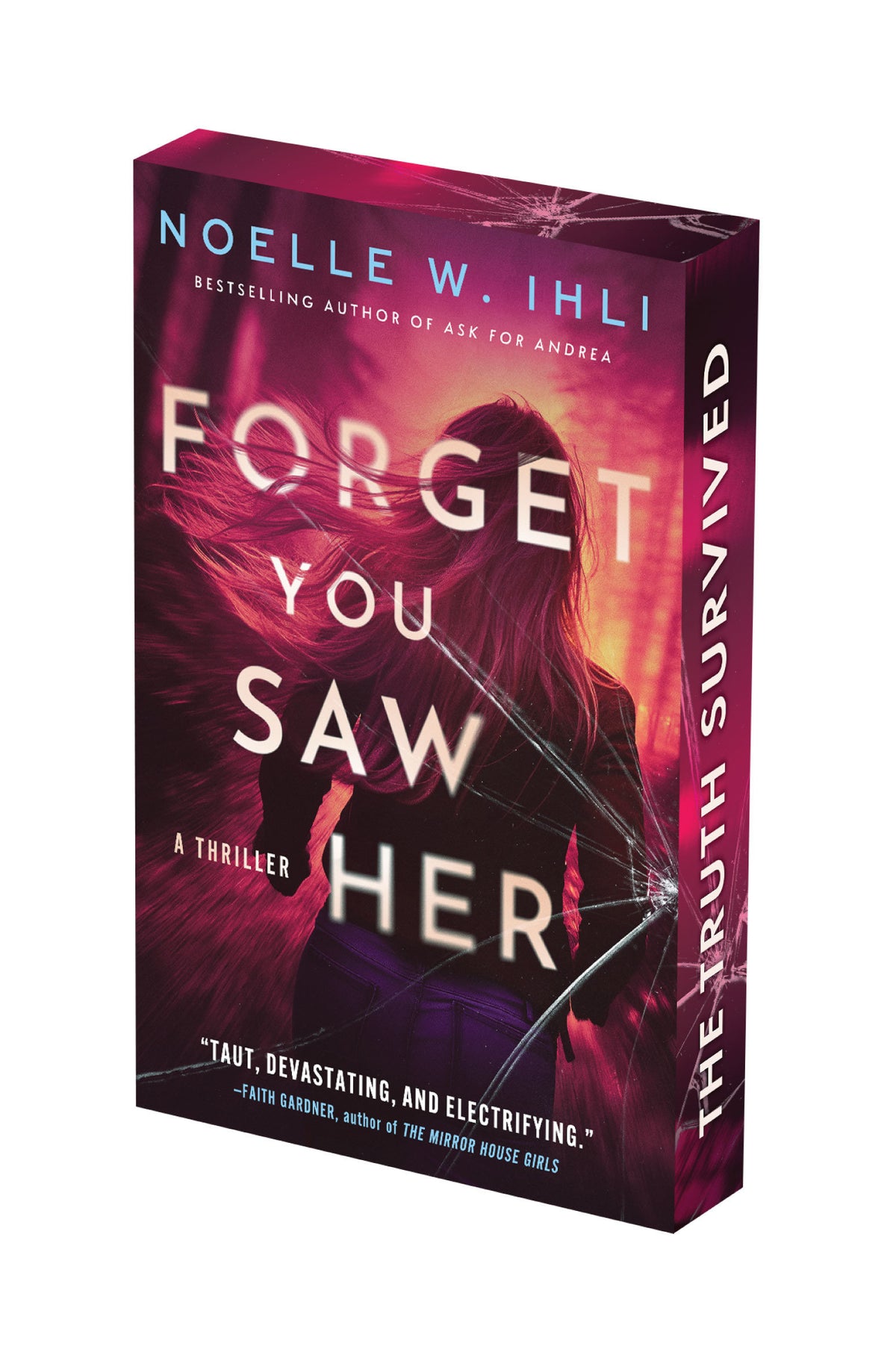 Forget You Saw Her: Deluxe Stenciled Edges cover (ISBN 9781496767103)