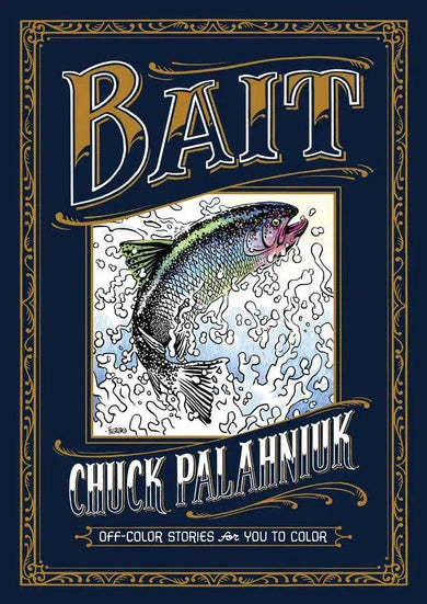 Bait: Off-Color Stories for You to Color-Fiction: Short stories and other special features-買書書 BuyBookBook