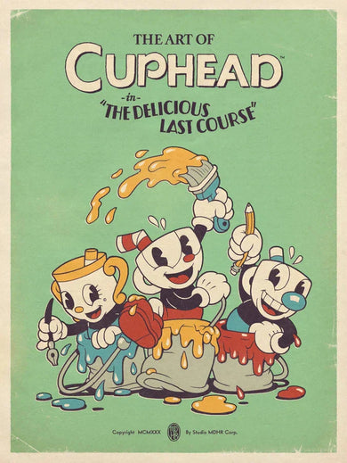 The Art of Cuphead: The Delicious Last Course