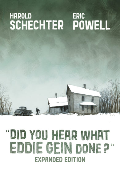Did You Hear What Eddie Gein Done? (Expanded Edition) cover (ISBN 9781506754109)