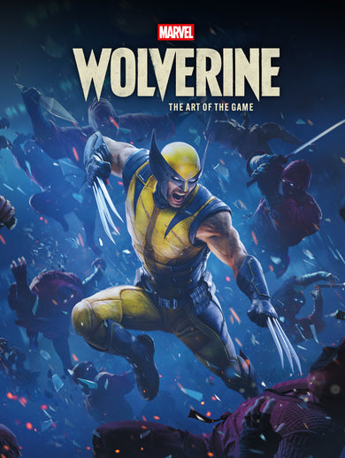 Marvel's Wolverine: The Art of the Game cover (ISBN 9781506755519)